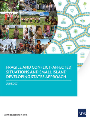 cover image of Fragile and Conflict-Affected Situations and Small Island Developing States Approach